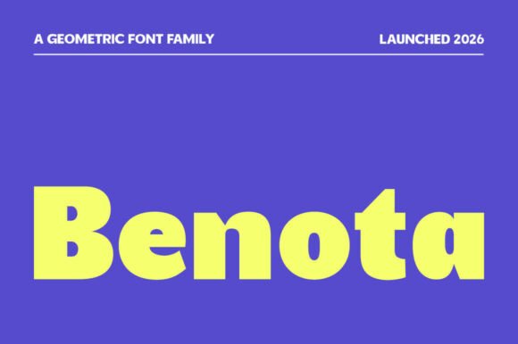 Benota: A Thoughtful Sans Serif for Digital Branding