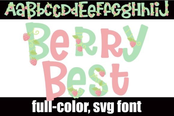 Berry Best: A Pastel Display Typeface for Gentle Editorial Charm