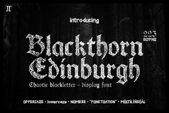 Blackthorn Edinburgh: A Blackletter Display Font That Commands Attention