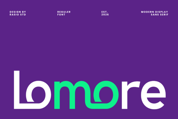 LoMore: A Display Sans That Moves With Your Brand