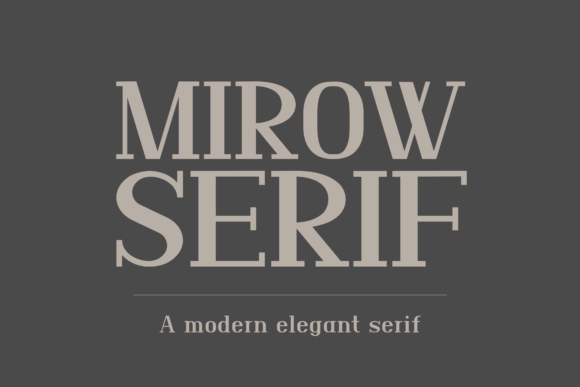 Mirow Serif: A Bold, Polished Typeface for Small Business Branding
