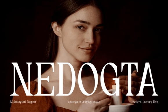 Nedogta: A Serif Font That Makes Your Campaigns Instantly Clearer